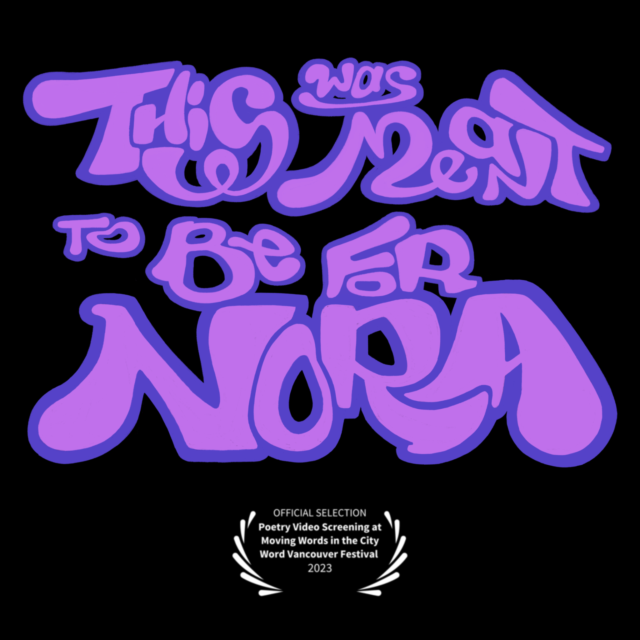 This Was Meant To Be For Nora